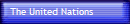 The United Nations